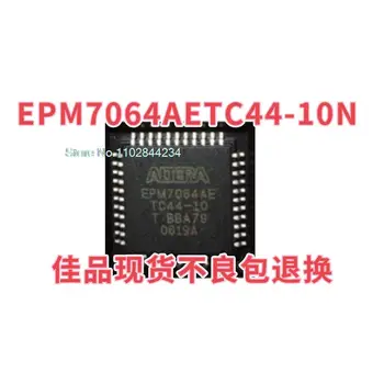 EPM7064AETC44-10N EPM7064AETC44-7N QFP-44 В наличии, микросхема питания