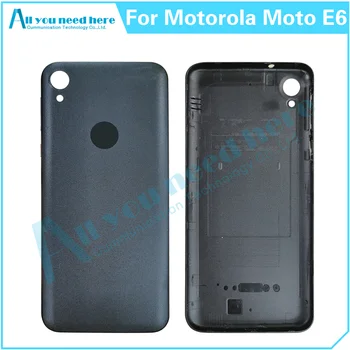 Задняя Крышка Для Motorola Moto E6 XT2005 XT2005-1 XT2005-3 XT2005DL Дверной Корпус Аккумулятор Задняя Крышка Ремонт Замена Деталей