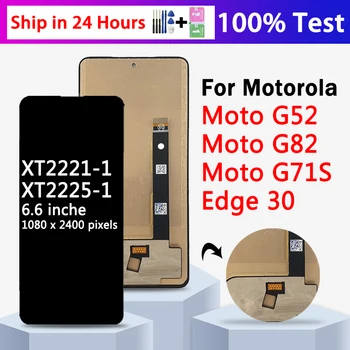  Тест 6,6“Для Motorola Moto G71s G52 G82 ЖК-Экран Сенсорная Панель Дигитайзер В Сборе Для Дисплея Moto Edge30