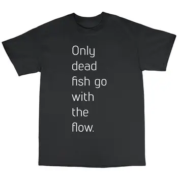 Футболка Only Dead Fish Go With The Flow из 100% хлопка с забавным подарком